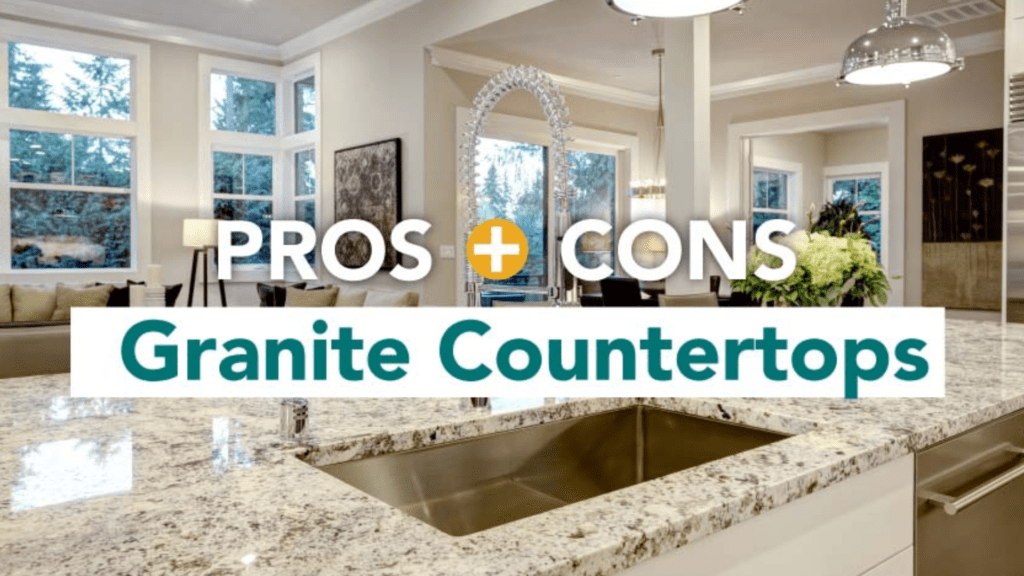 Pros & Cons of Granite  Factors You Should Consider